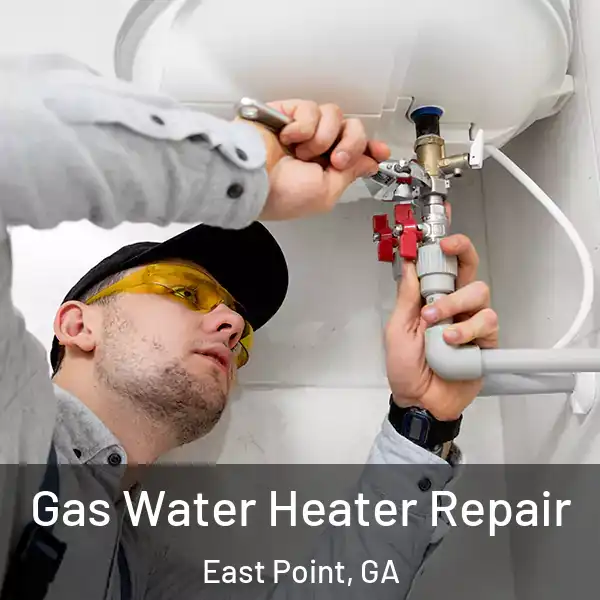  Gas Water Heater Repair East Point, GA
