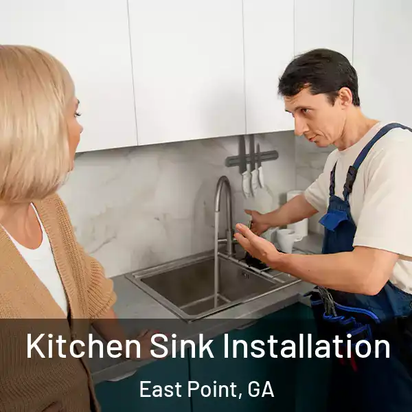  Kitchen Sink Installation East Point, GA