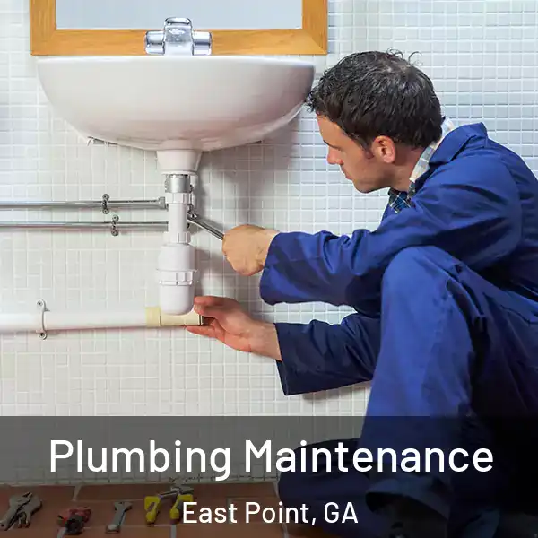  Plumbing Maintenance East Point, GA