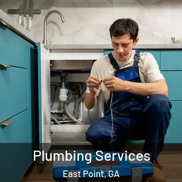  Plumbing Services East Point, GA