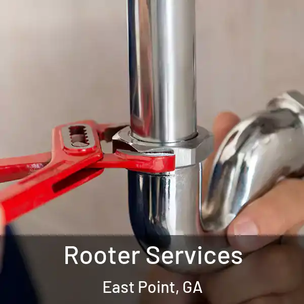  Rooter Services East Point, GA