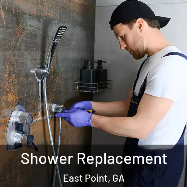  Shower Replacement East Point, GA
