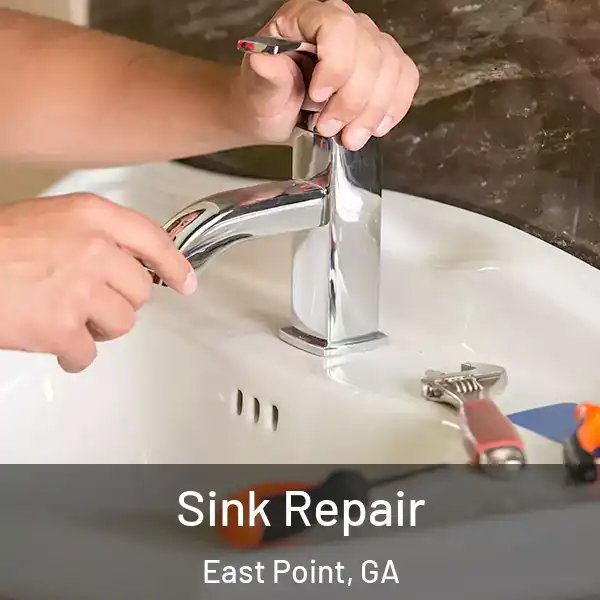  Sink Repair East Point, GA