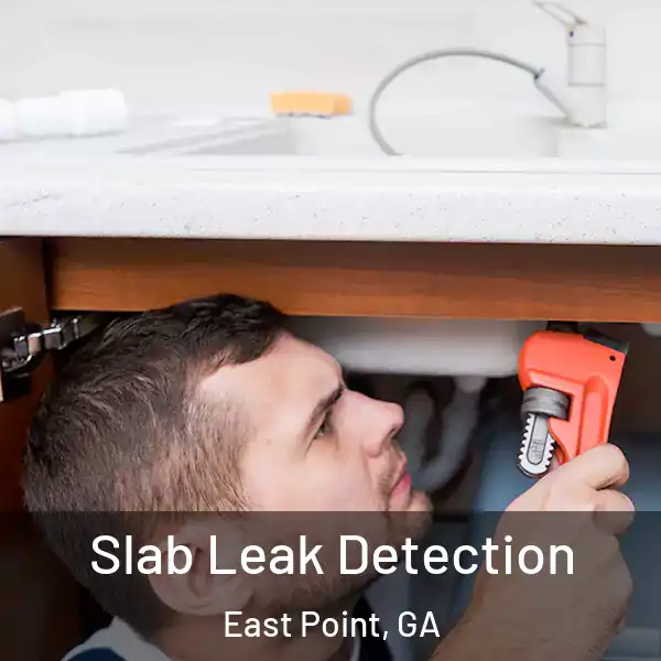  Slab Leak Detection East Point, GA