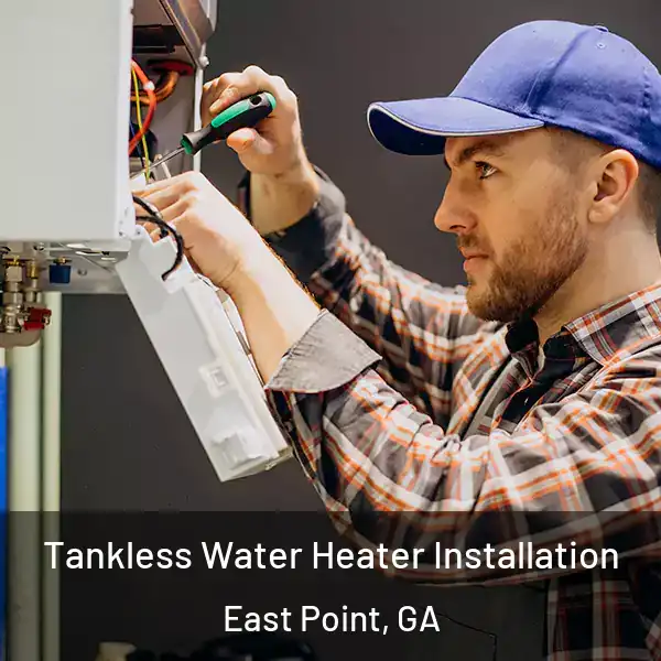  Tankless Water Heater Installation East Point, GA